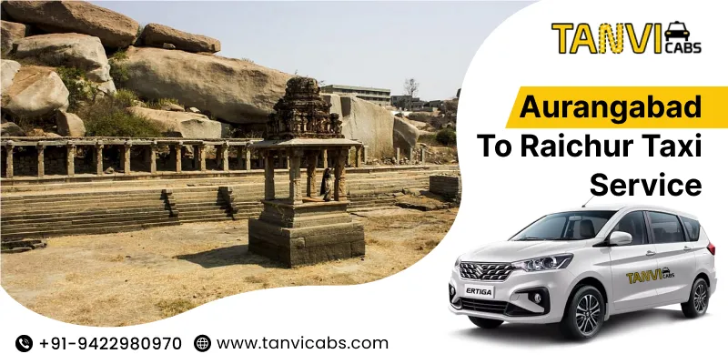 Aurangabad to Raichur Taxi Service