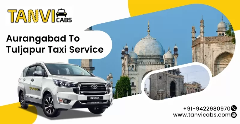 Aurangabad to Tuljapur Taxi Service