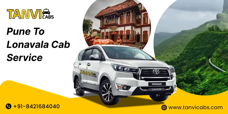 Pune to Lonavala Cab Service