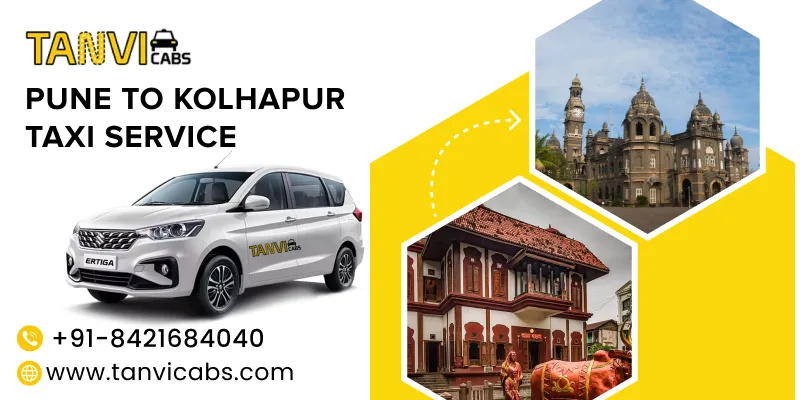 Pune to Kolhapur Taxi Service